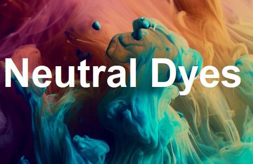 Neutral Dyes
